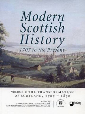 cover image of Modern Scottish History: 1707 to the Present, Volume 1